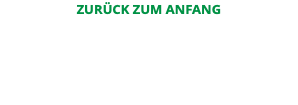 ZURÜCK ZUM ANFANG 